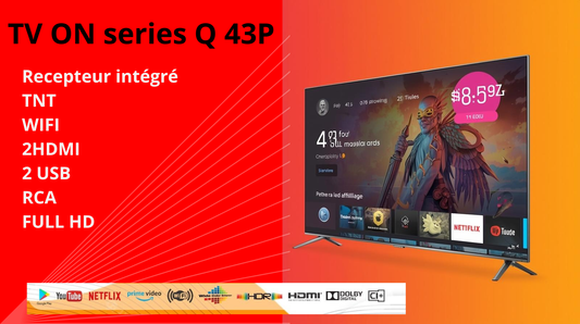 Téléviseur ON Series Q V2 – 43 pouces Android TV Full HD HDR